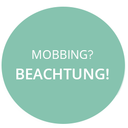 Mobbing-Beachtung